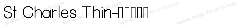 St Charles Thin字体转换